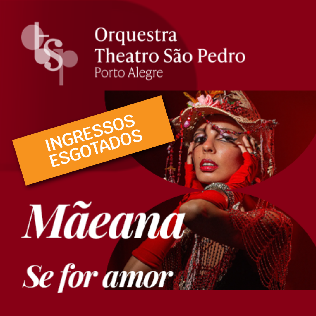 Orquestra Theatro São Pedro com Mãeana 