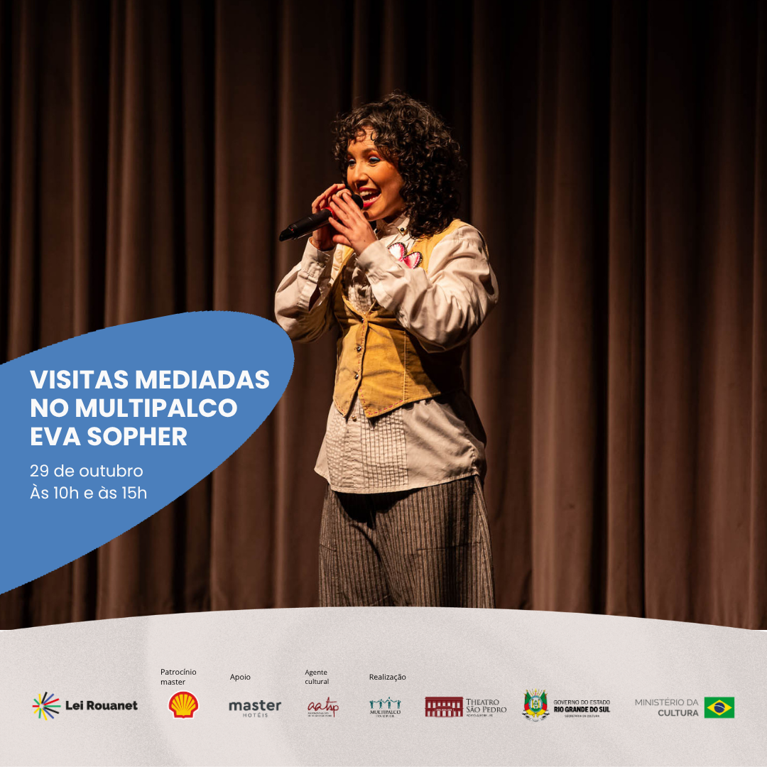 Visitas Mediadas no Multipalco Eva Sopher