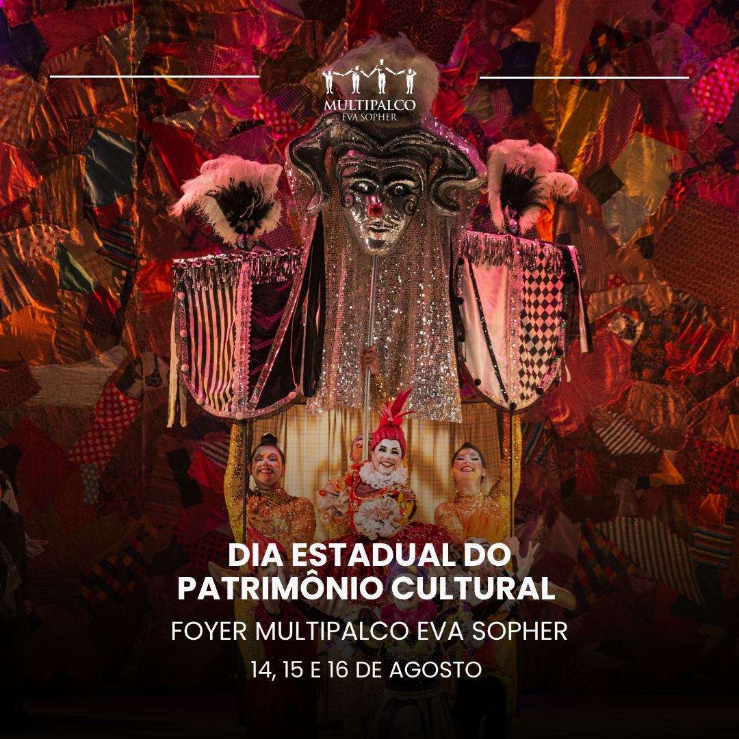 Dia Estadual do Patrim&ocirc;nio Cultural