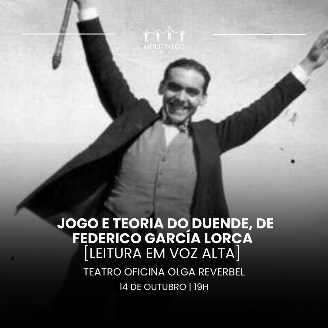 Jogo e teoria do duende, de Federico Garc&iacute;a Lorca [Leitura em Voz Alta]
