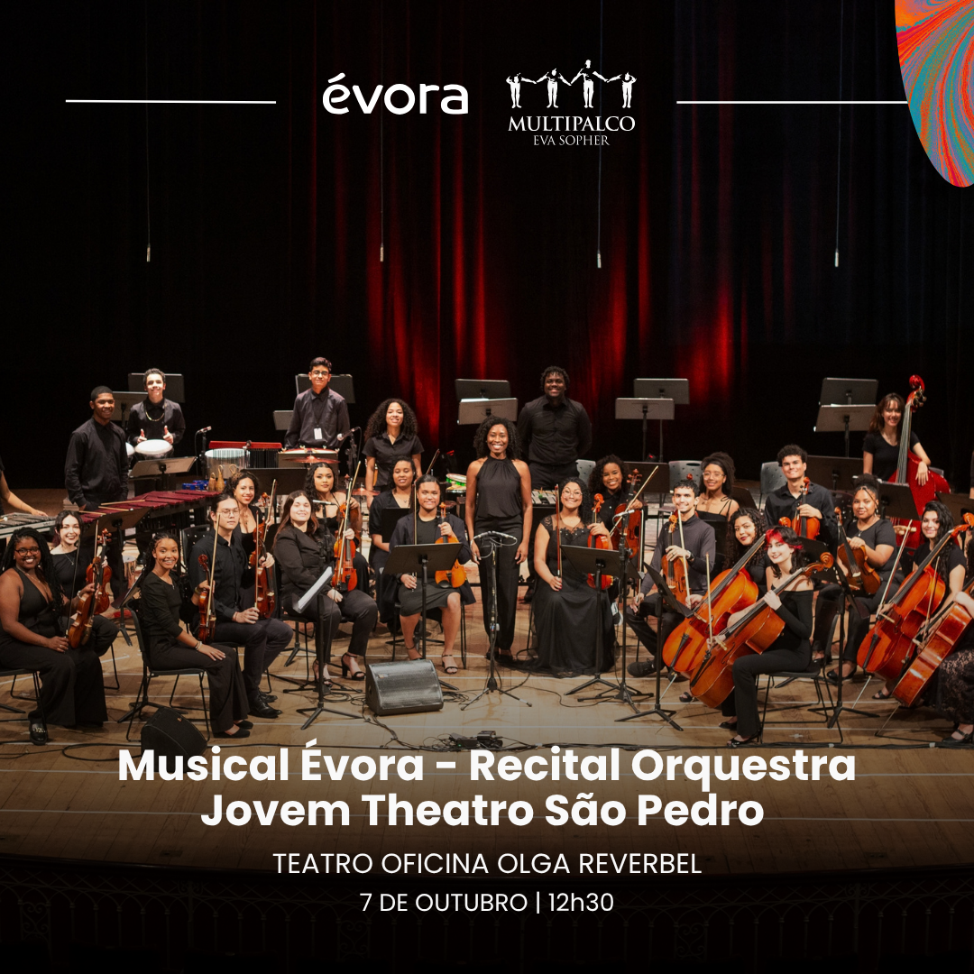 Musical &Eacute;vora - Recital Orquestra Jovem Theatro S&atilde;o Pedro