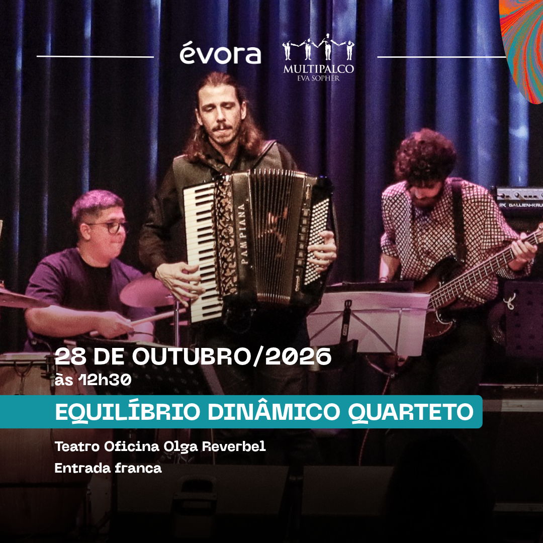 Equil&iacute;brio Din&acirc;mico Quarteto - Musical &Eacute;vora