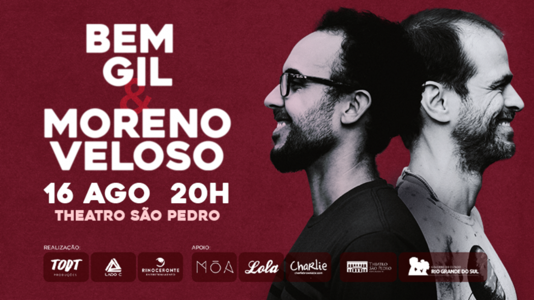 Bem Gil & Moreno Veloso em Porto Alegre