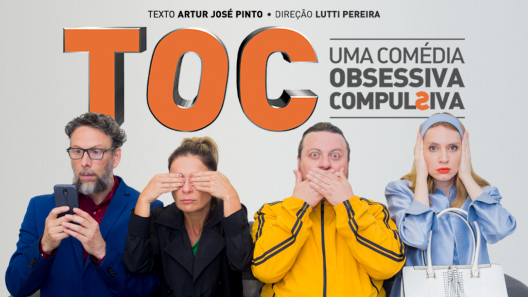 TOC - Uma Comédia Compulsiva