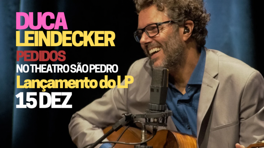 Duca Leindecker "Pedidos"