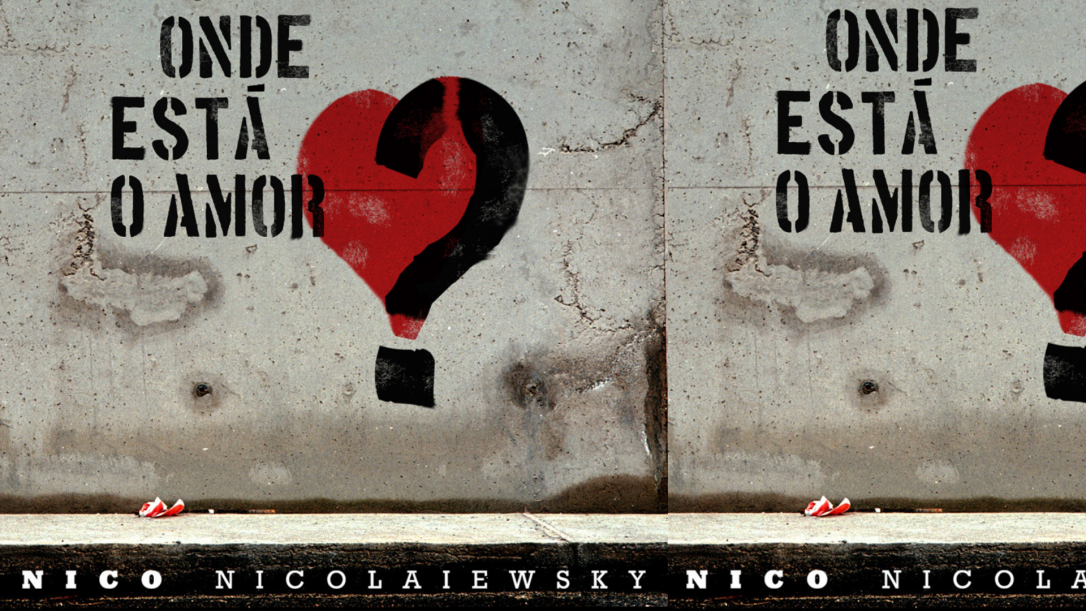 Nico Nicolaiewsky (10 anos de Saudades) ONDE ESTÁ O AMOR - As fitas perdidas
