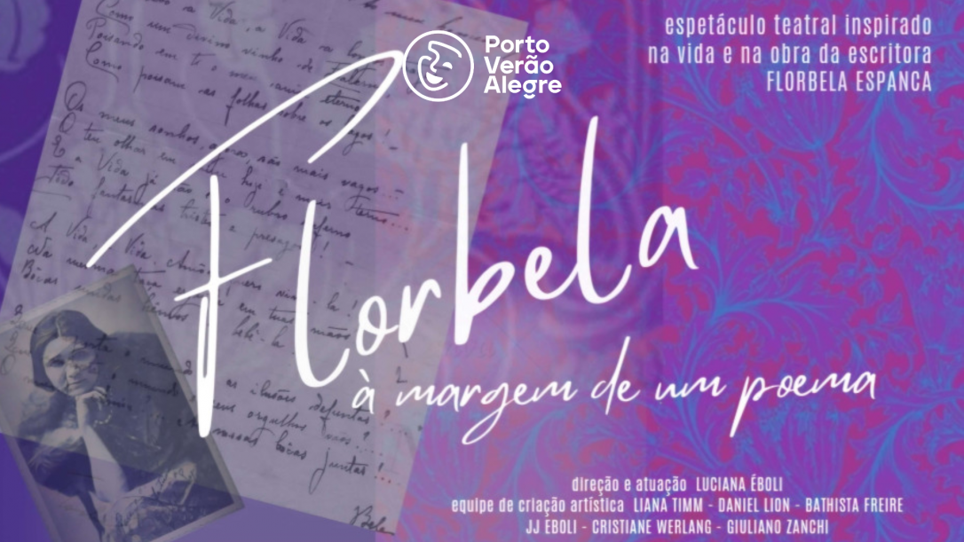 Florbela, à margem de um poema - Porto Verão Alegre