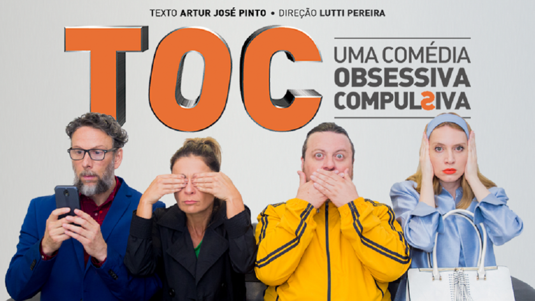 TOC – Uma comédia obsessiva compulsiva